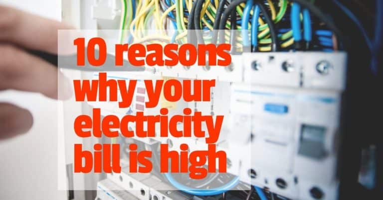 10 reasons why your electricity bill is high (1)